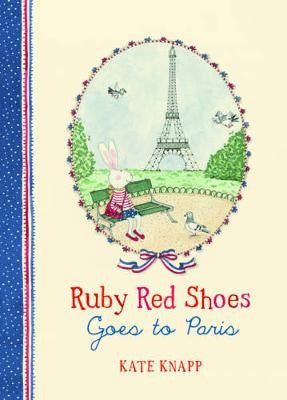 Ruby Red Shoes Goes to Paris Book