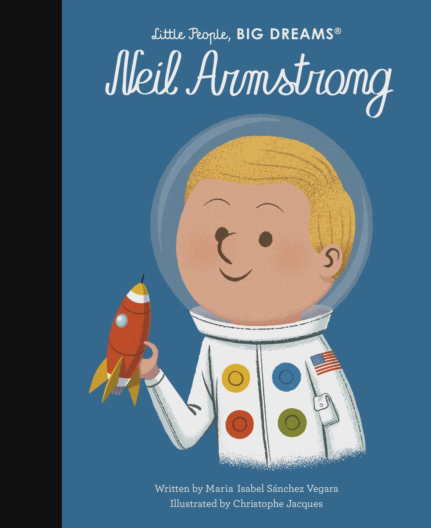 Little People, Big Dreams: Neil Armstrong